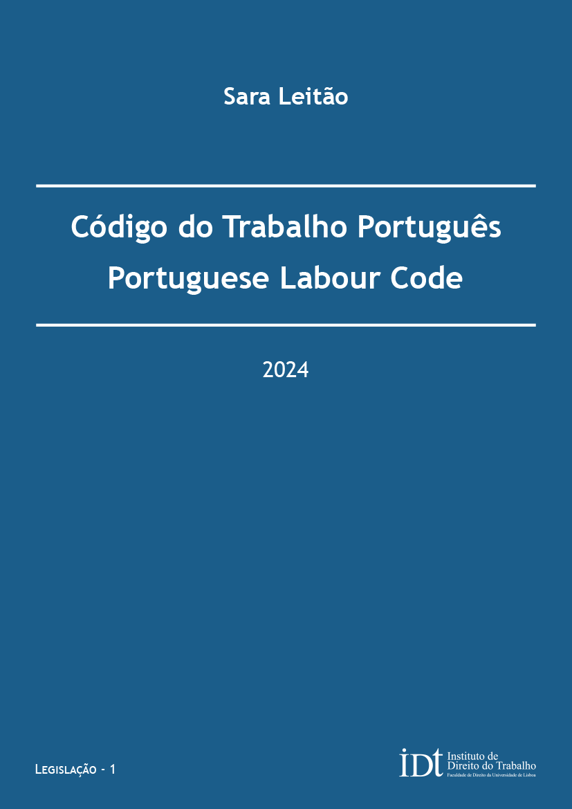 Capa do livro intitulado «Código do Trabalho Português / Portuguese Labour Code 2024», de Sara Leitão, publicado pelo Instituto de Direito do Trabalho.