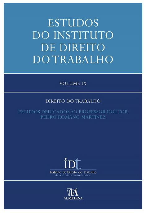 Capa azul do livro intitulado «Estudos do Instituto de Direito do Trabalho, Volume IX», dedicado ao Professor Doutor Pedro Romano Martinez, publicado pela Almedina.
