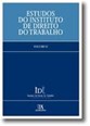 Capa do livro intitulado «Estudos do Instituto de Direito do Trabalho», com um fundo azul em degradê, texto em branco e azul-claro e os logótipos da editora na parte inferior.